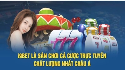 Nhà cái I9bet - Địa chỉ uy tín cá cược uy tín đỉnh cao của cược thủ